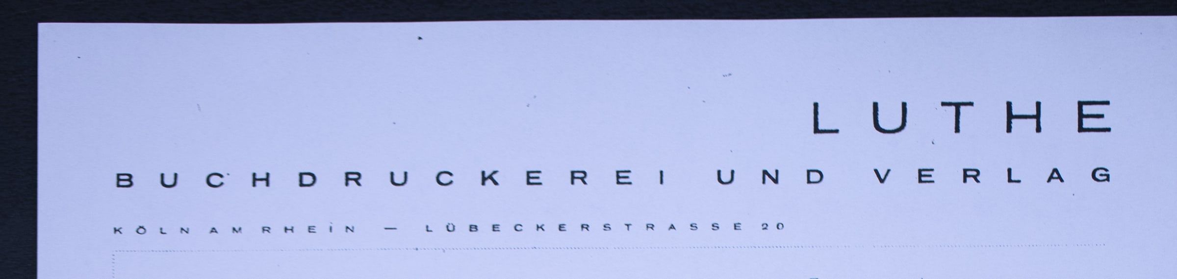 Briefkopf: LUTHE Buchdruckerei und Verlag, Köln am Rhein, Lübeckerstrasse 20